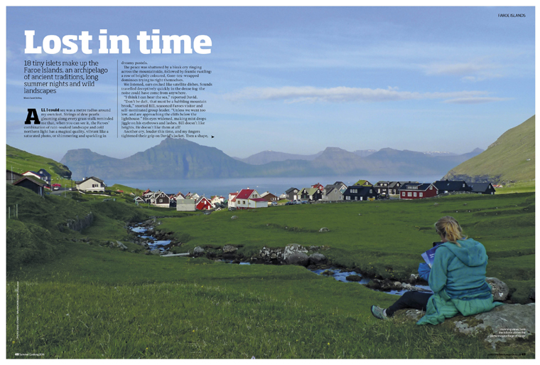 18 tiny islets make up the Faroe Islands, an archipelago of ancient traditions, long summer nights and wild landscapes 